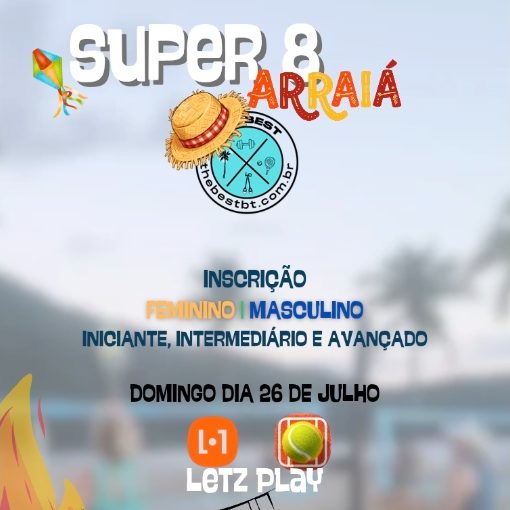 Event cover TORNEIO THE BEST SUPER 8  - ETAPA ARRAIÁ 
