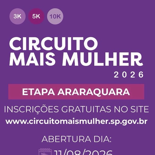 Event cover  CIRCUITO MAIS MULHER - 5ª ETAPA ARARAQUARA