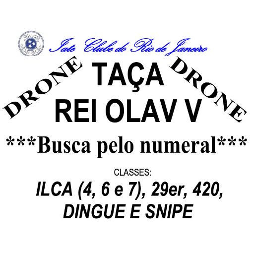 Event cover DRONE - Taça Rei Olav V - ILCA-420-29er-Dingue-Snipe - DRONE