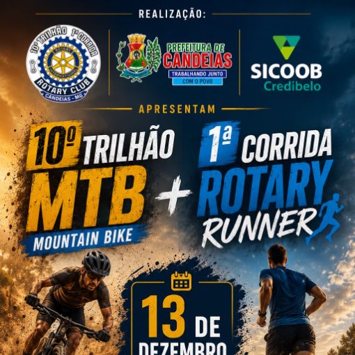 Event cover 1ª CORRIDA ROTARY RUNNER + 10º TRILHÃO MTB ROTARY - CANDEIAS MG
