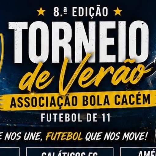 Event cover 8 Edição - Torneio de verão Associação Bola Cacém 08/08 09h00 às 21h00 - 09/08 13h00 às 18h00
