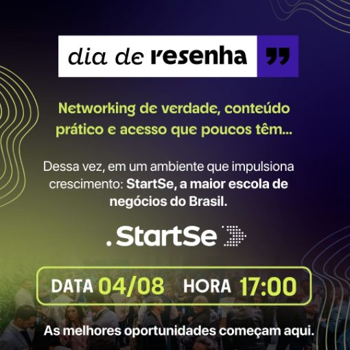 Event cover DIA DE RESENHA - STARTSE
