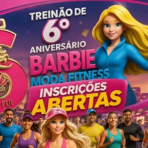 Event cover TREINÃO DO 6 ANIVERSARIO BARBIE MODA FITNESS