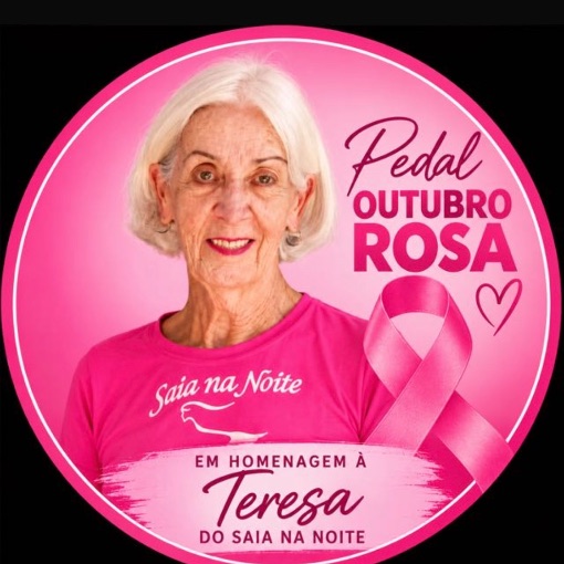 Event cover PEDAL OUTUBRO ROSA - HOMENAGEM A TERESA E AO SAIA NA NOITE