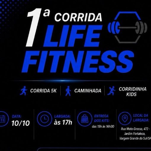 Capa do evento 1ª Corrida Life Fitness | Vargem Grande do Sul-SP