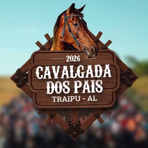 Event cover Cavalgada dos Pais 2026 - Traipu/AL