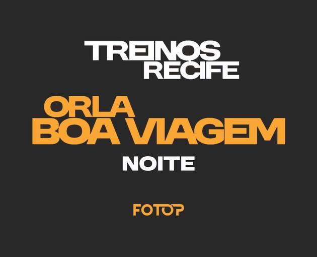 Event cover TREINOS - ORLA BOA VIAGEM (NOITE) 26/08
