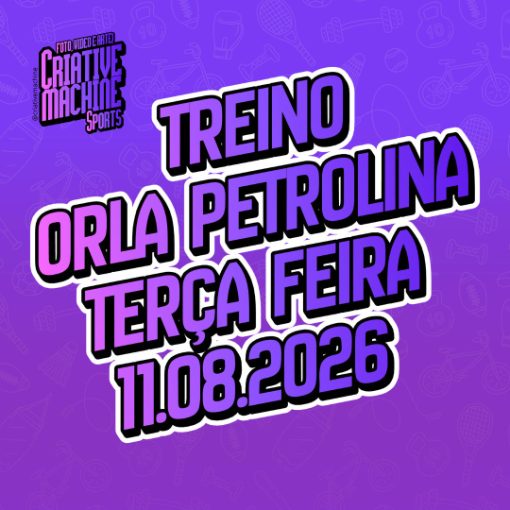 Event cover TREINO ORLA PETROLINA TERÇA 11.08.2026