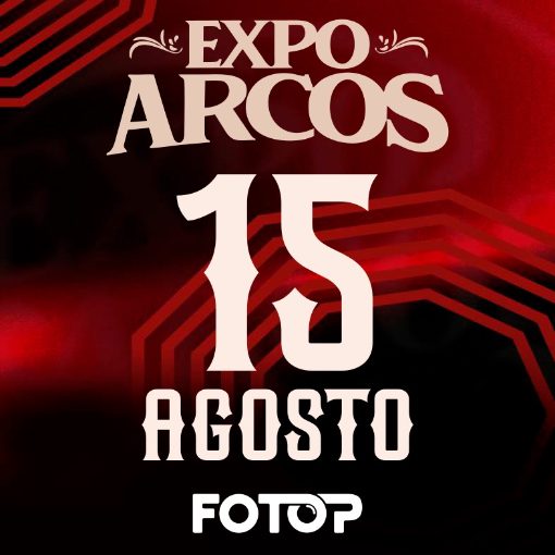 Event cover EXPO ARCOS  Dia 15/08 