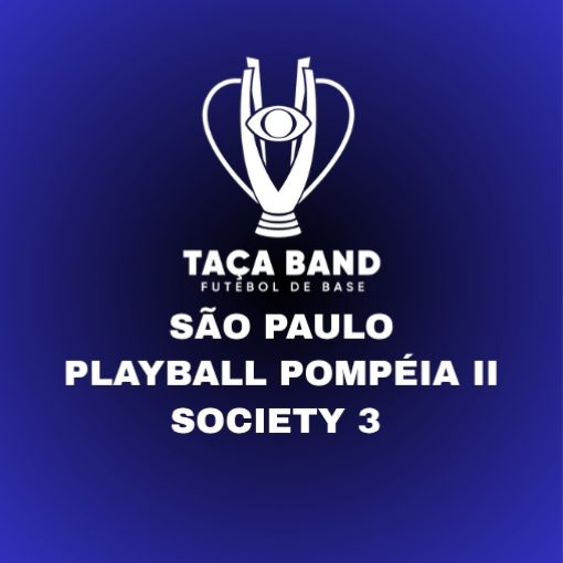Event cover PLAYBALL POMPÉIA II -  SOCIETY 3 - TAÇA BAND SÃO PAULO 2026