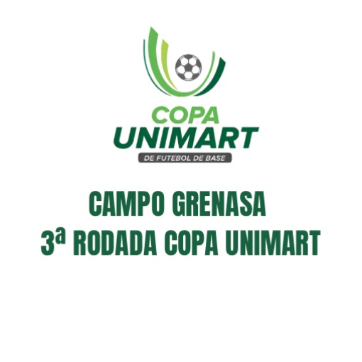 Event cover CAMPO GRENASA - 3ª RODADA COPA UNIMART  