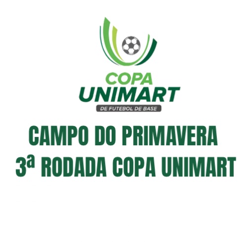 Event cover CAMPO DO PRIMAVERA - 3ª RODADA COPA UNIMART  