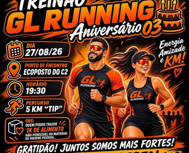 Event cover TREINÃO GL RUNNING 27/08 ANIVER 3 ANOS