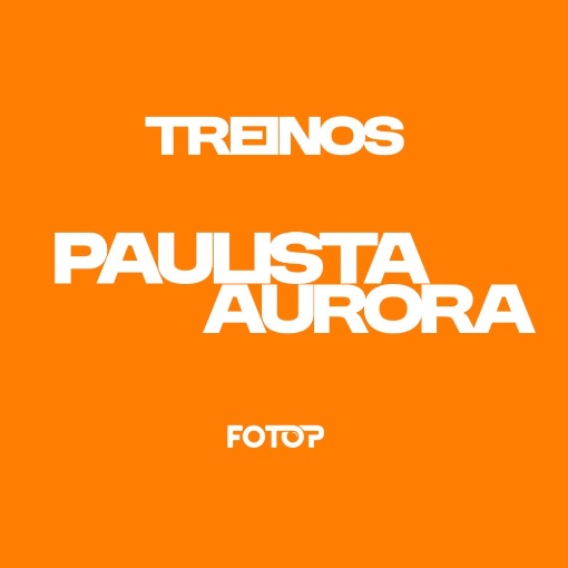 Event cover TREINOS PAULISTA - AURORA - 01/09