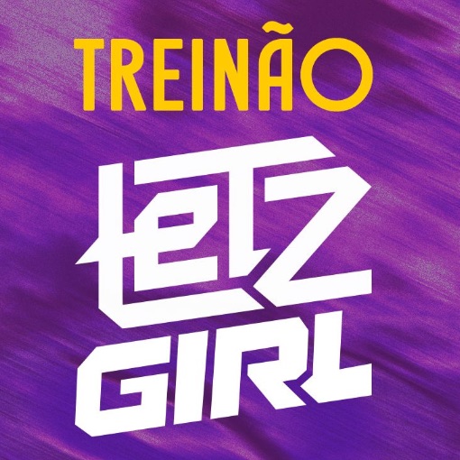 Event cover TREINÃO LETZ GIRL 