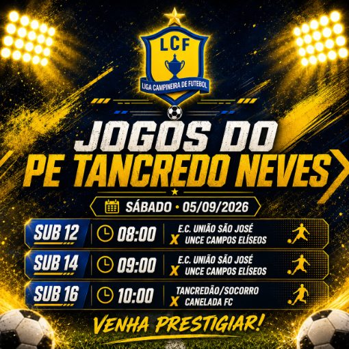 Event cover PE TANCREDO NEVES - E.C. União São José X UNCE Campos Elíseos E Tancredão Socorro X Canelada FC - LIGA CAMPINEIRA 2026 