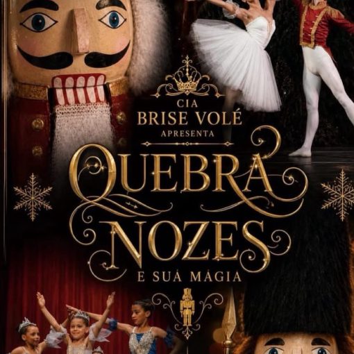 Event cover CIA BRISE VOLÉ - QUEBRA NOZES E SUA MAGIA