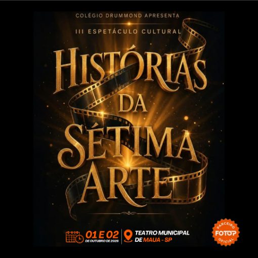 Event cover 3° Espetáculo Cultural: Histórias da Sétima Arte | QUINTA - 01/10/2026