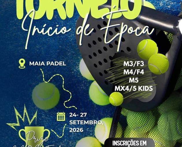 Event cover Torneio de Início de Época do Maia Padel 