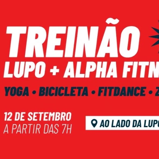 Event cover TREINÃO LUPO + ALPHA FITNESS