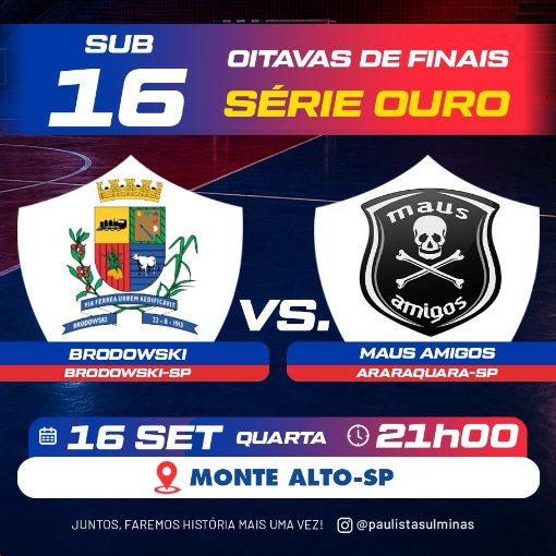 Event cover Brodowski x Maus Amigos - Sub-16 (8ª de Final Série Ouro)