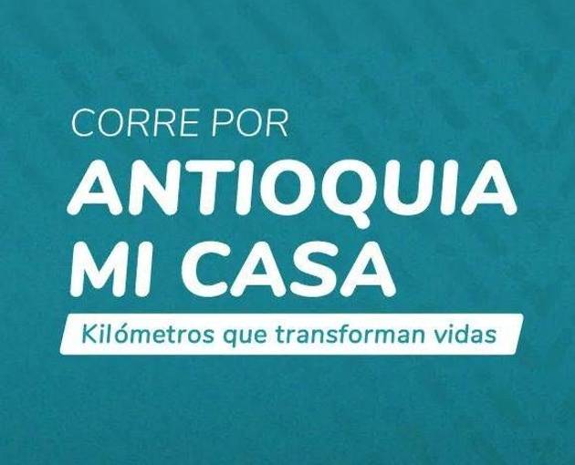 Event cover Carrera Corre por Antioquia Mi Casa