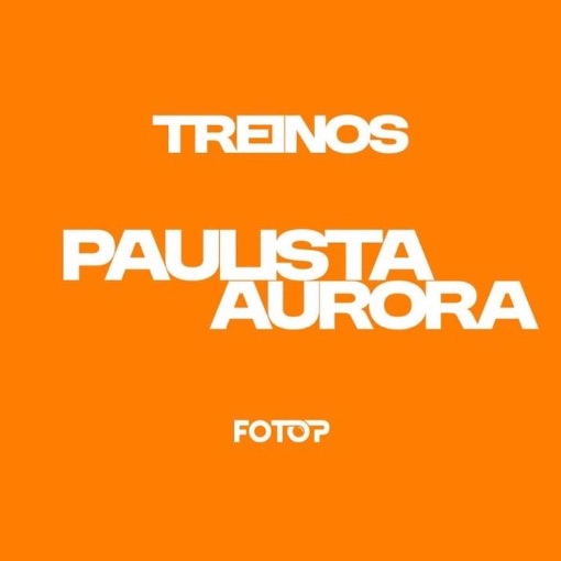 Event cover TREINOS PAULISTA - AURORA - 17/09