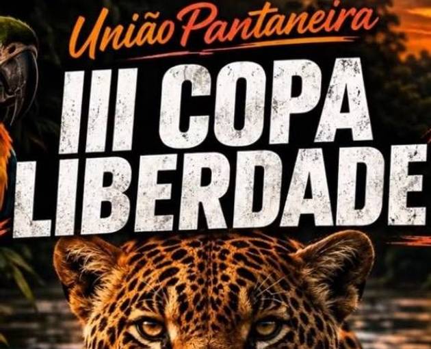 Event cover III Copa Liberdade - União Pantaneira JJ
