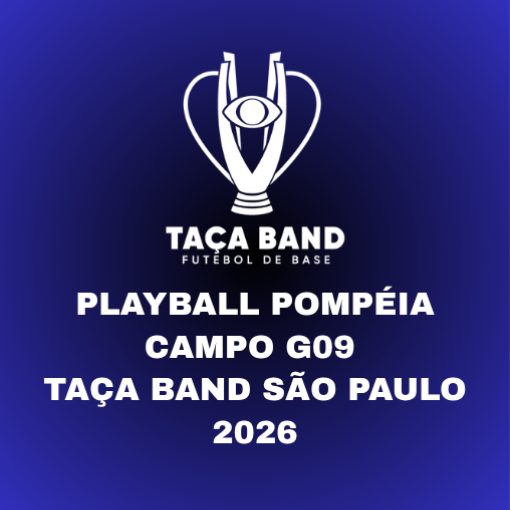 Event cover PLAYBALL POMPÉIA CAMPO G09 - TAÇA BAND SÃO PAULO 2026