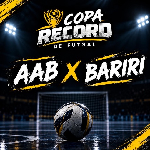 Event cover COPA RECORD DE FUTSAL - AAB/VITORIANA X BARIRI