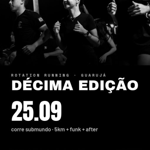 Event cover Rotation Runing - Décima Edição