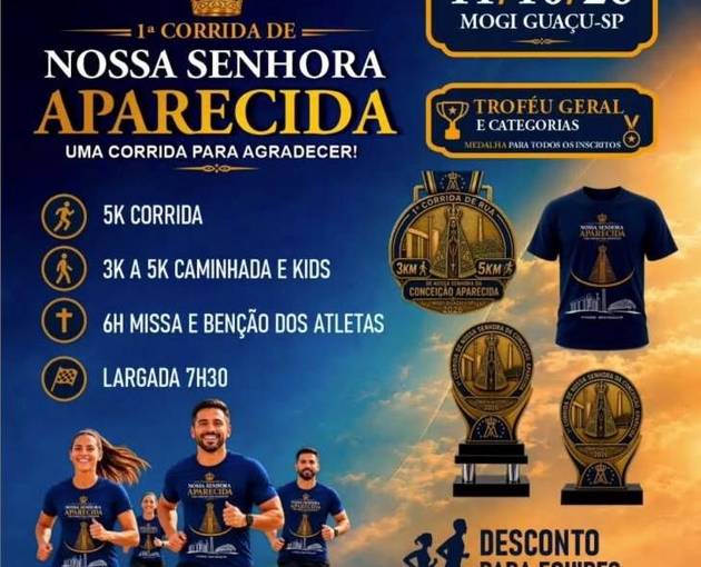 Event cover 1ª Corrida de Nossa Senhora Aparecida - Mogi Guaçu