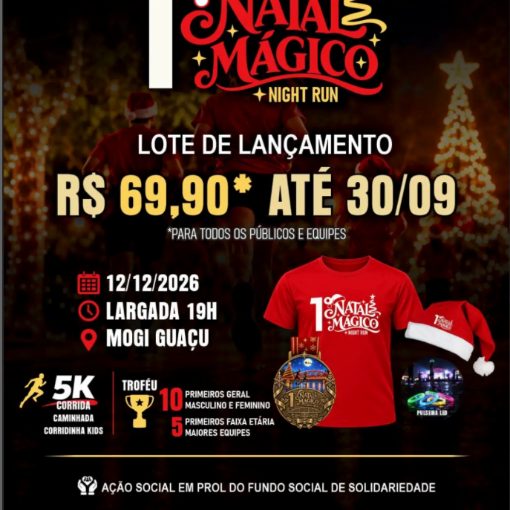 Capa do evento 1 Natal Mágico - Night Run - Mogi Guaçu