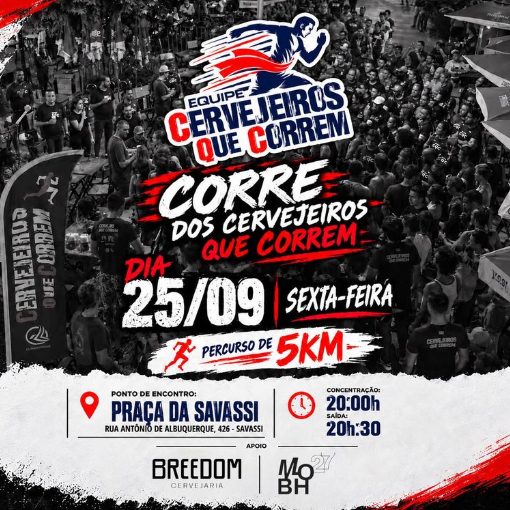 Event cover CORRE DOS CERVEJEIROS QUE CORREM - CQC  - PRAÇA DA SAVASSI 