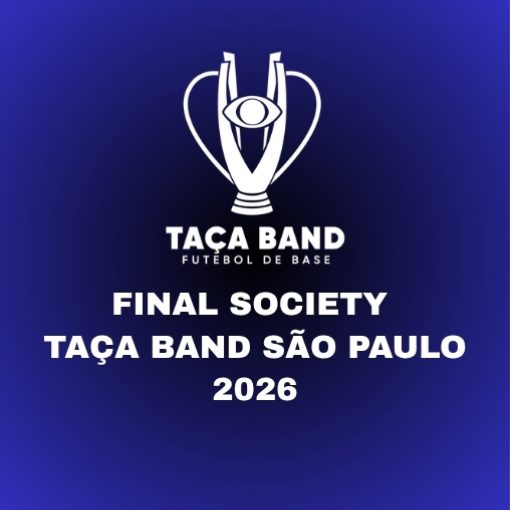Event cover FINAL SOCIETY - TAÇA BAND SÃO PAULO 2026