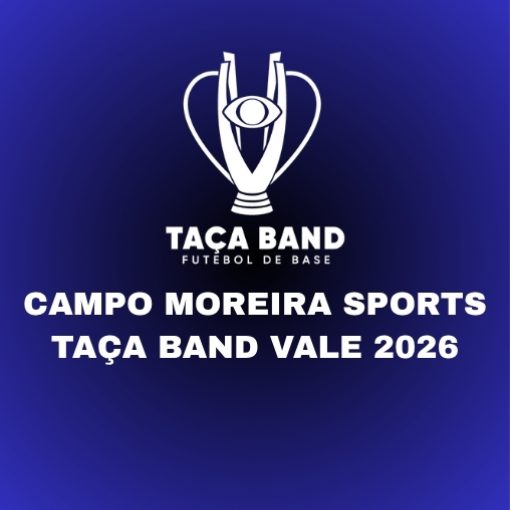 Event cover CAMPO MOREIRA SPORTS - TAÇA BAND VALE 2026 
