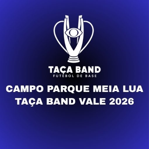 Event cover CAMPO PARQUE MEIA LUA - TAÇA BAND VALE 2026 