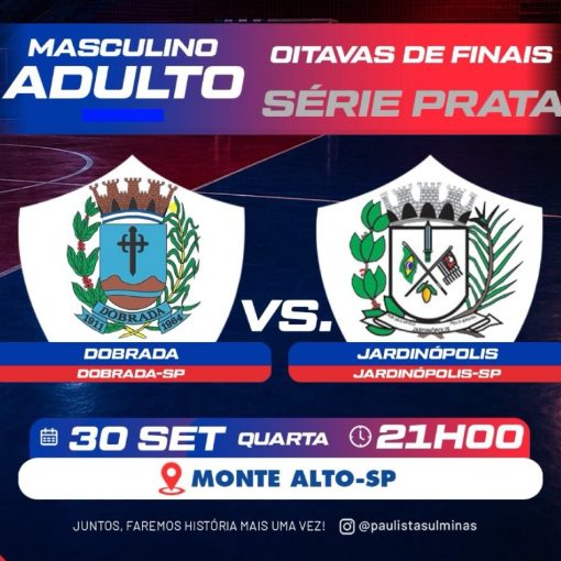 Event cover Dobrada x Jardinópolis (Masculino Adulto) (Oitavas de Finais - Prata)
