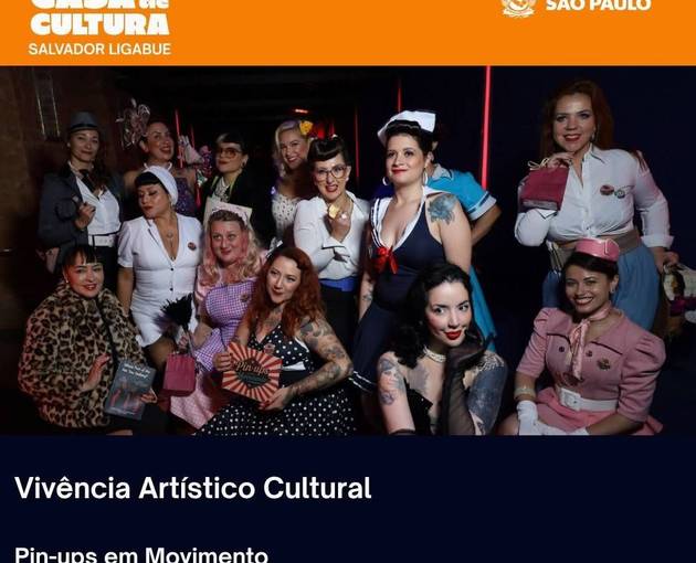 Event cover Casa de Cultura - Vivência Artístico Cultural Pin-ups em Movimento