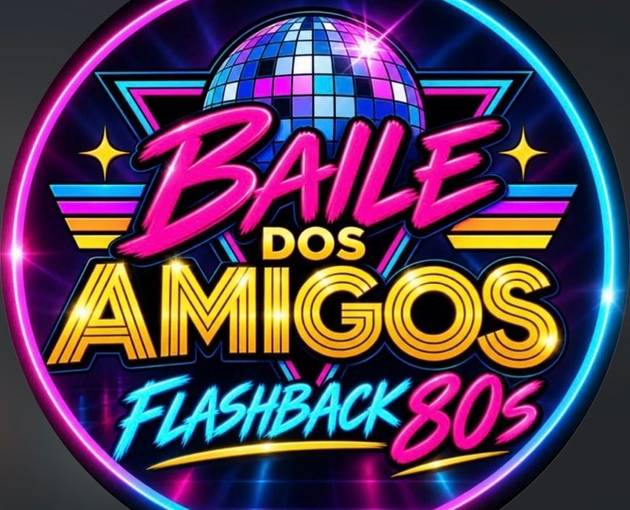 Event cover Baile dos Amigos - Flashback anos 80