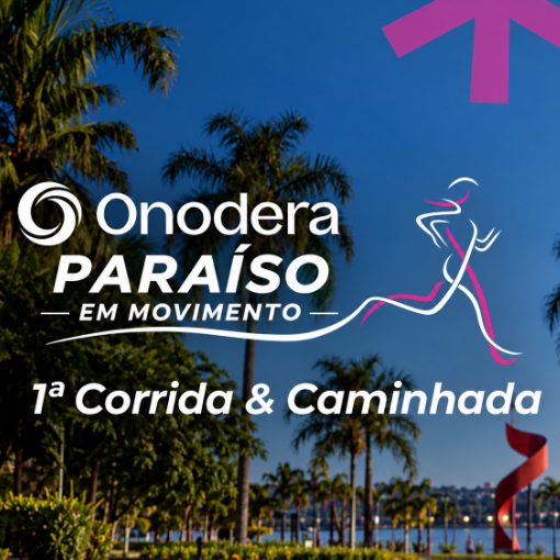 Event cover 1ª Corrida & Caminhada Onodera Paraíso em Movimento