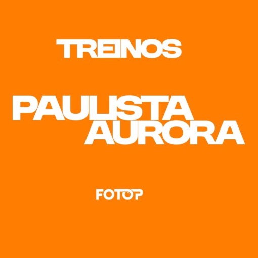 Event cover TREINOS PAULISTA-AURORA 02/10