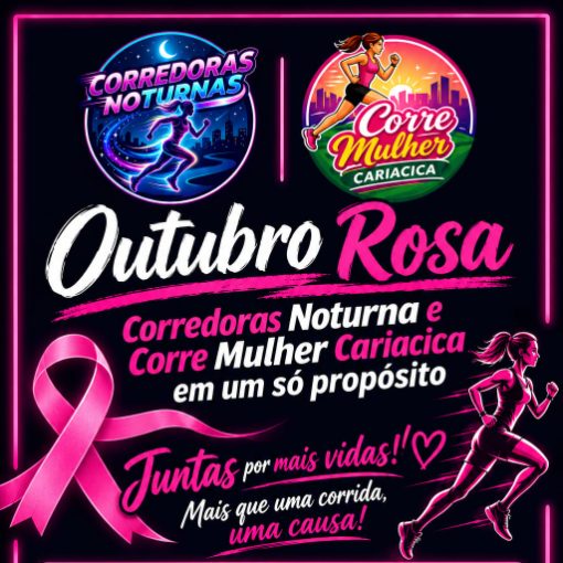 Event cover TREINÃO OUTUBRO ROSA / CORREDORAS NOTURNAS - CORRE MULHER