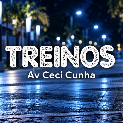 Event cover Treino FOTOP na Avenida Ceci Cunha NOITE de Segunda - Arapiraca/AL  
