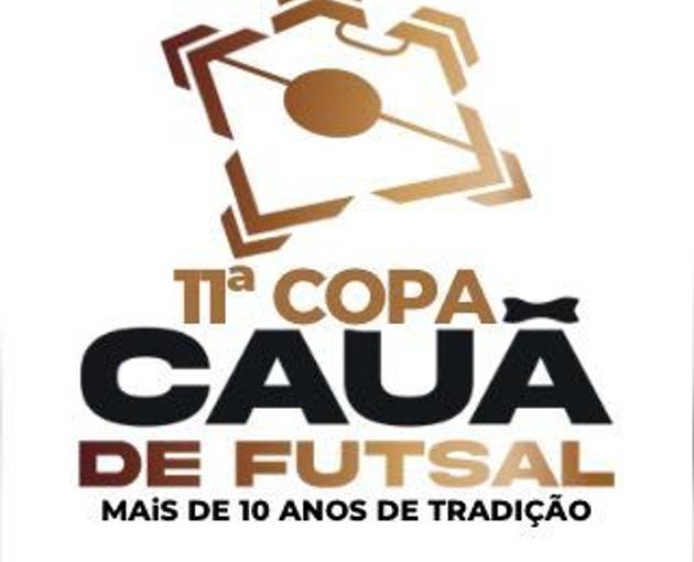 Event cover 11ª COPA CAUÃ DE FUTSAL - 2026