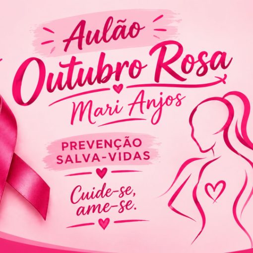 Event cover Aulão Outubro Rosa Mari Anjos