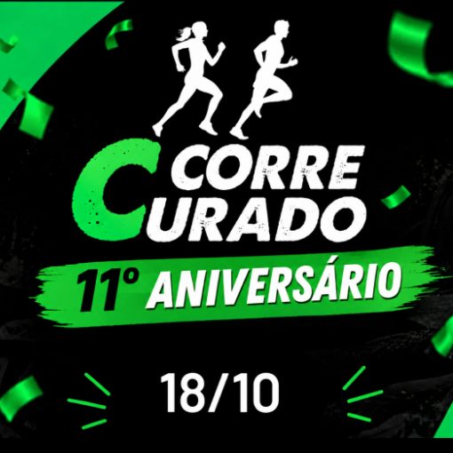 Event cover 11 ANIVERSÁRIO CORRE CURADO