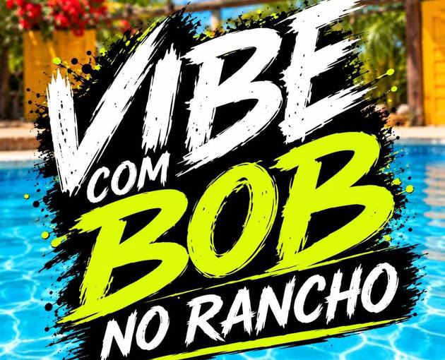 Event cover Vibe com Bob no Rancho