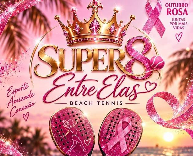 Event cover SUPER 8 ENTRE ELAS - BEACH TENNIS