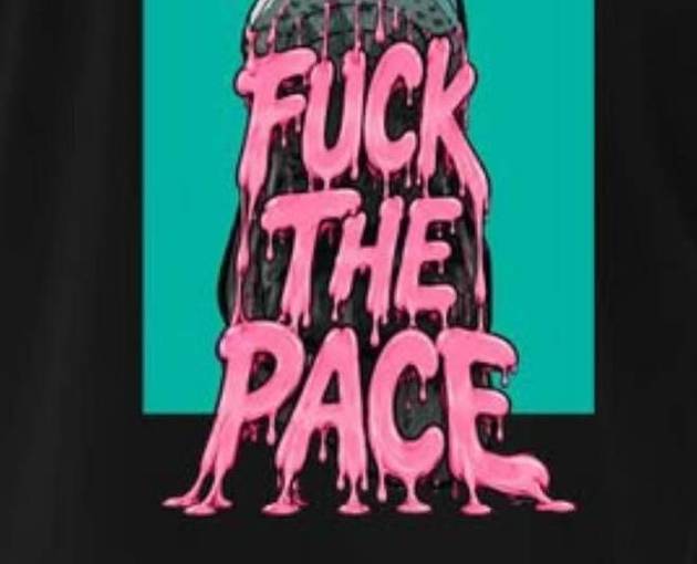Event cover FUCK THE PACE - Outubro Rosa